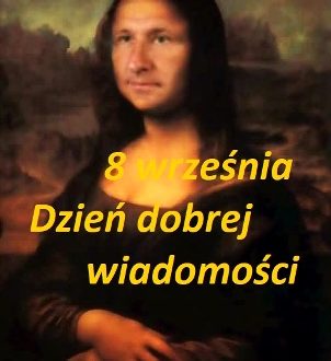 Dzień dobrej wiadomości